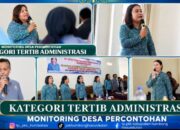 Monitoring Desa Percontohan Kategori Tertib Administrasi, TP PKK Humbahas Dorong Tata Kelola Desa Lebih Tertib dan Profesional