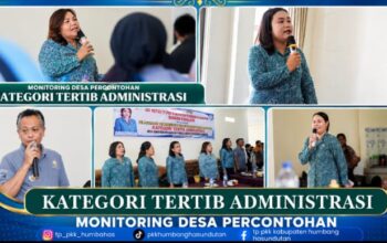 Monitoring Desa Percontohan Kategori Tertib Administrasi, TP PKK Humbahas Dorong Tata Kelola Desa Lebih Tertib dan Profesional